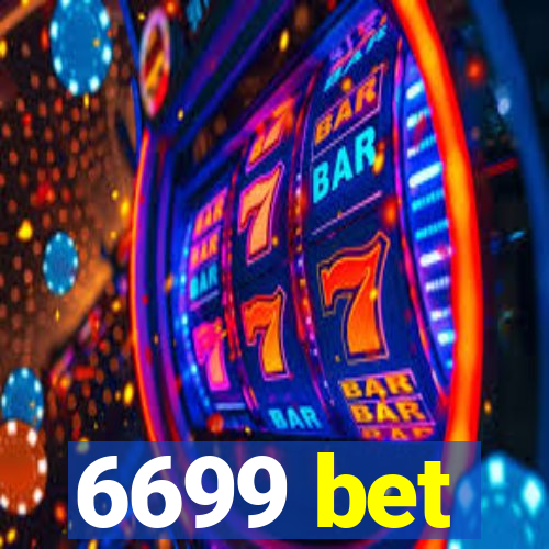 6699 bet